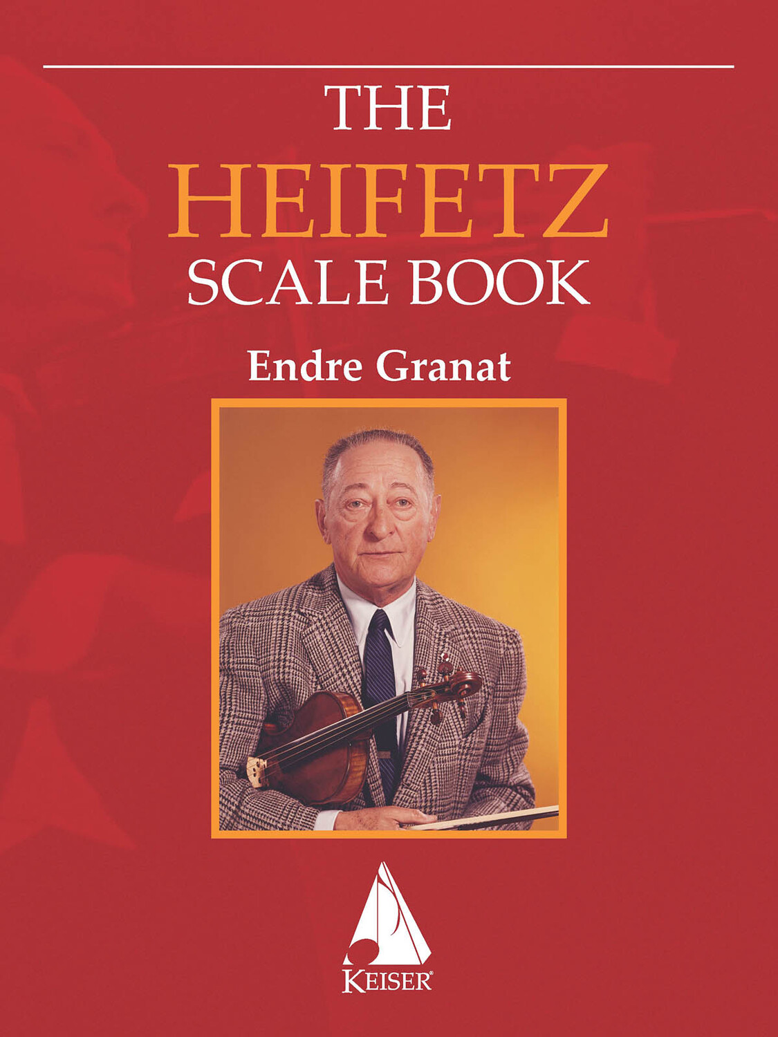 Cover: 888680628239 | The Heifetz Scale Book for Violin | Jascha Heifetz | LKM Music | Buch