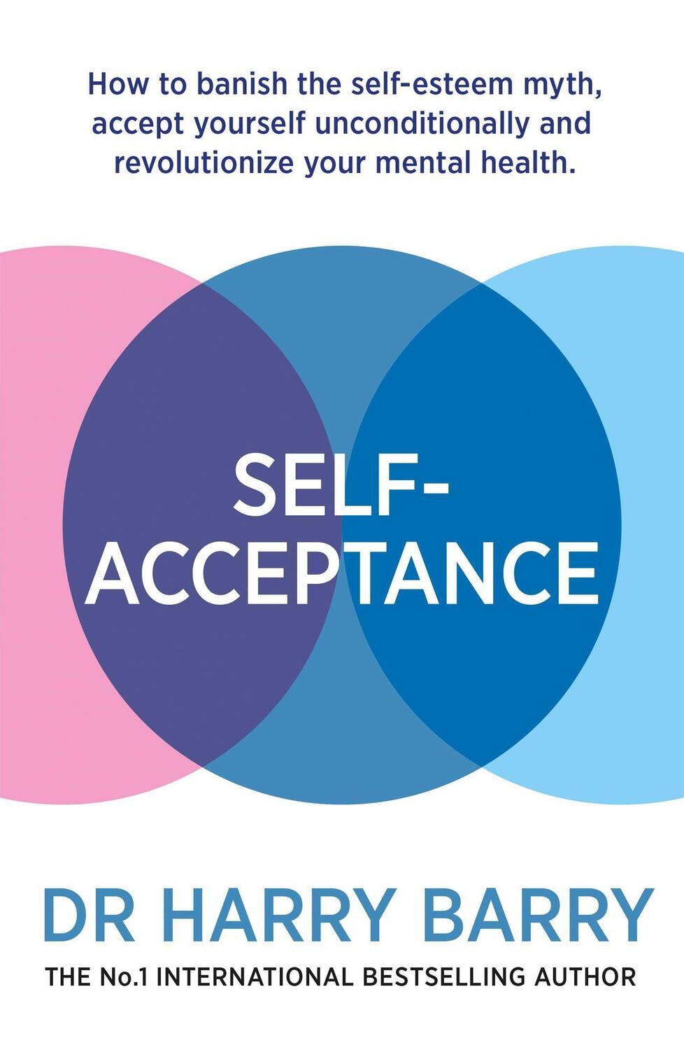 Cover: 9781409188551 | Self-Acceptance | Dr Harry Barry | Taschenbuch | Englisch | 2019