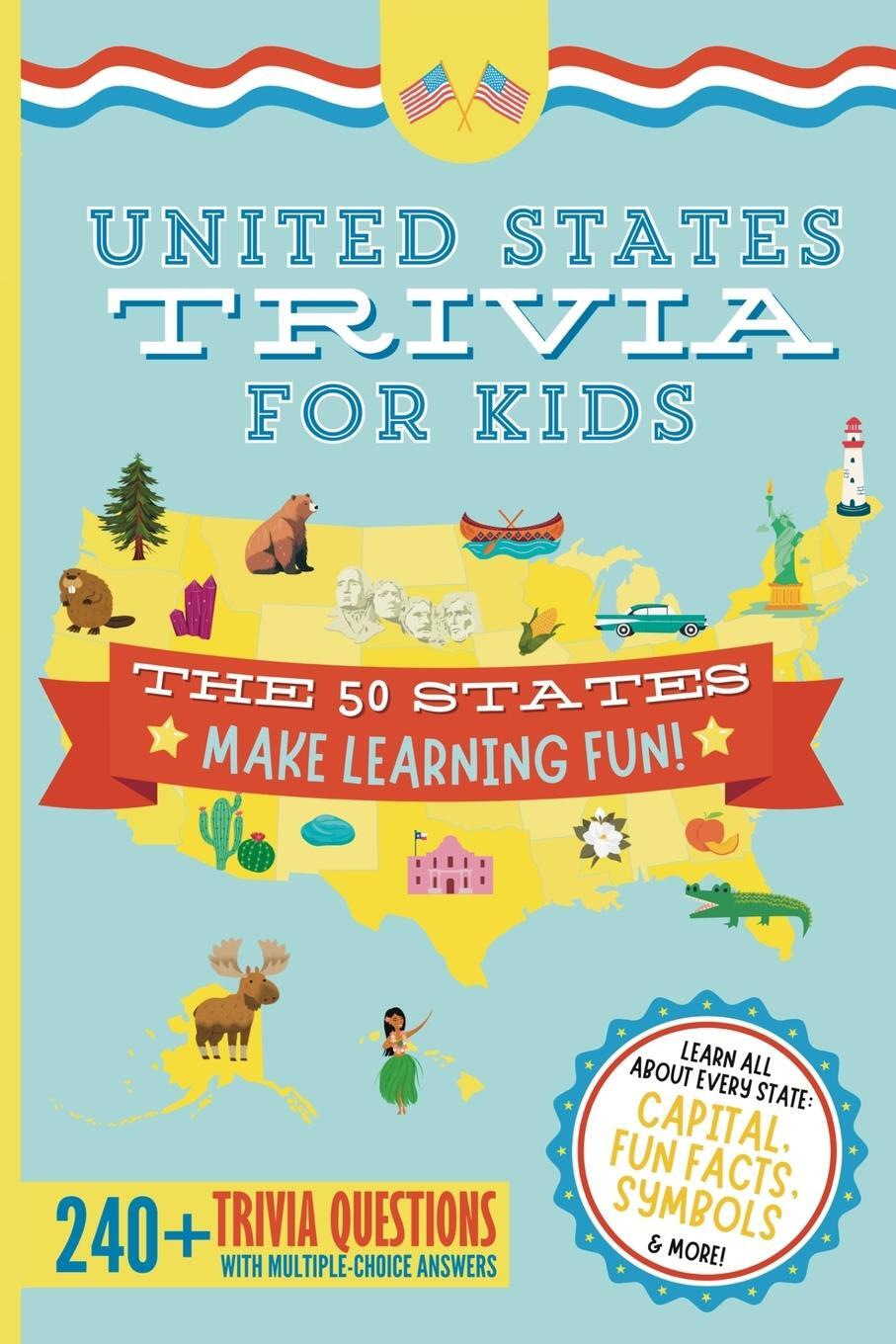 Cover: 9798989110162 | United States Trivia for Kids | Elizabeth James | Taschenbuch | 2024