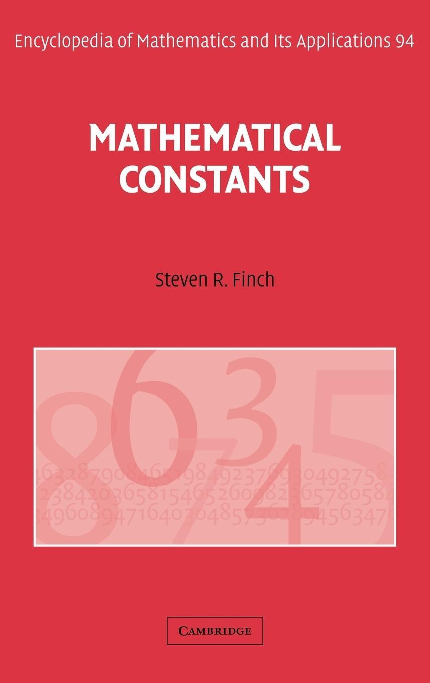 Cover: 9780521818056 | Mathematical Constants | S. Finch (u. a.) | Buch | Englisch | 2010