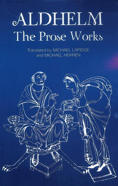 Cover: 9781843841999 | Aldhelm | The Prose Works | Michael Lapidge | Taschenbuch | Englisch