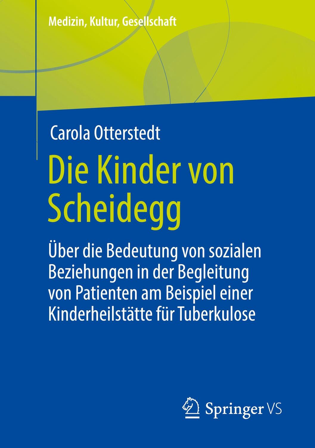 Cover: 9783658381844 | Die Kinder von Scheidegg | Carola Otterstedt | Taschenbuch | Paperback