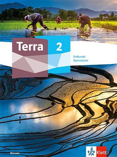 Cover: 9783121052172 | Terra Erdkunde 2.Schulbuch Klasse 7/8. Ausgabe Hessen Gymnasium | Buch