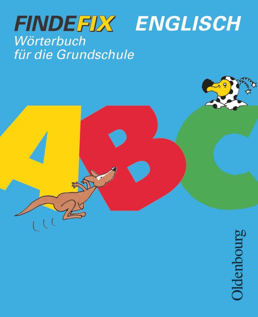 Cover: 9783637134713 | Findefix. Wörterbuch Englisch | Wörterbuch für die Grundschule | Buch