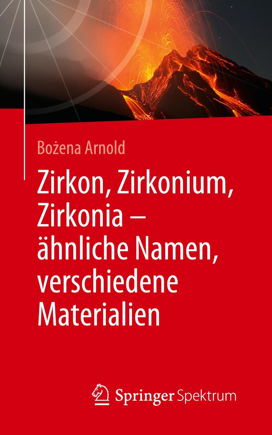 Cover: 9783662595787 | Zirkon, Zirkonium, Zirkonia - ähnliche Namen, verschiedene Materialien