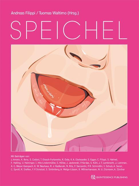 Cover: 9783868674873 | Speichel | Andreas Filippi (u. a.) | Buch | Deutsch | 2020