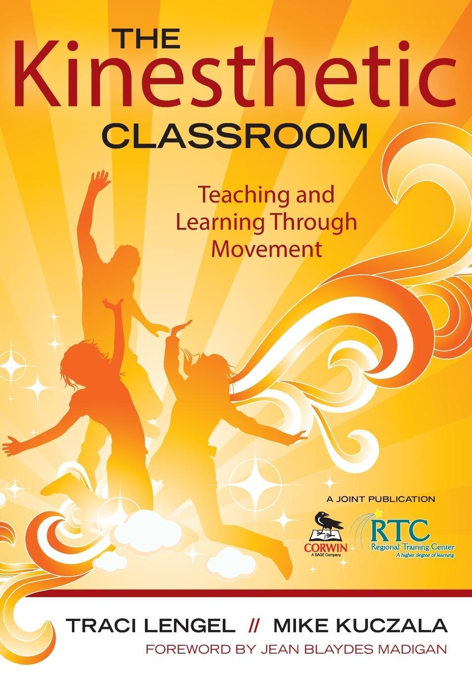 Cover: 9781412979542 | The Kinesthetic Classroom | Teaching and Learning Through Movement