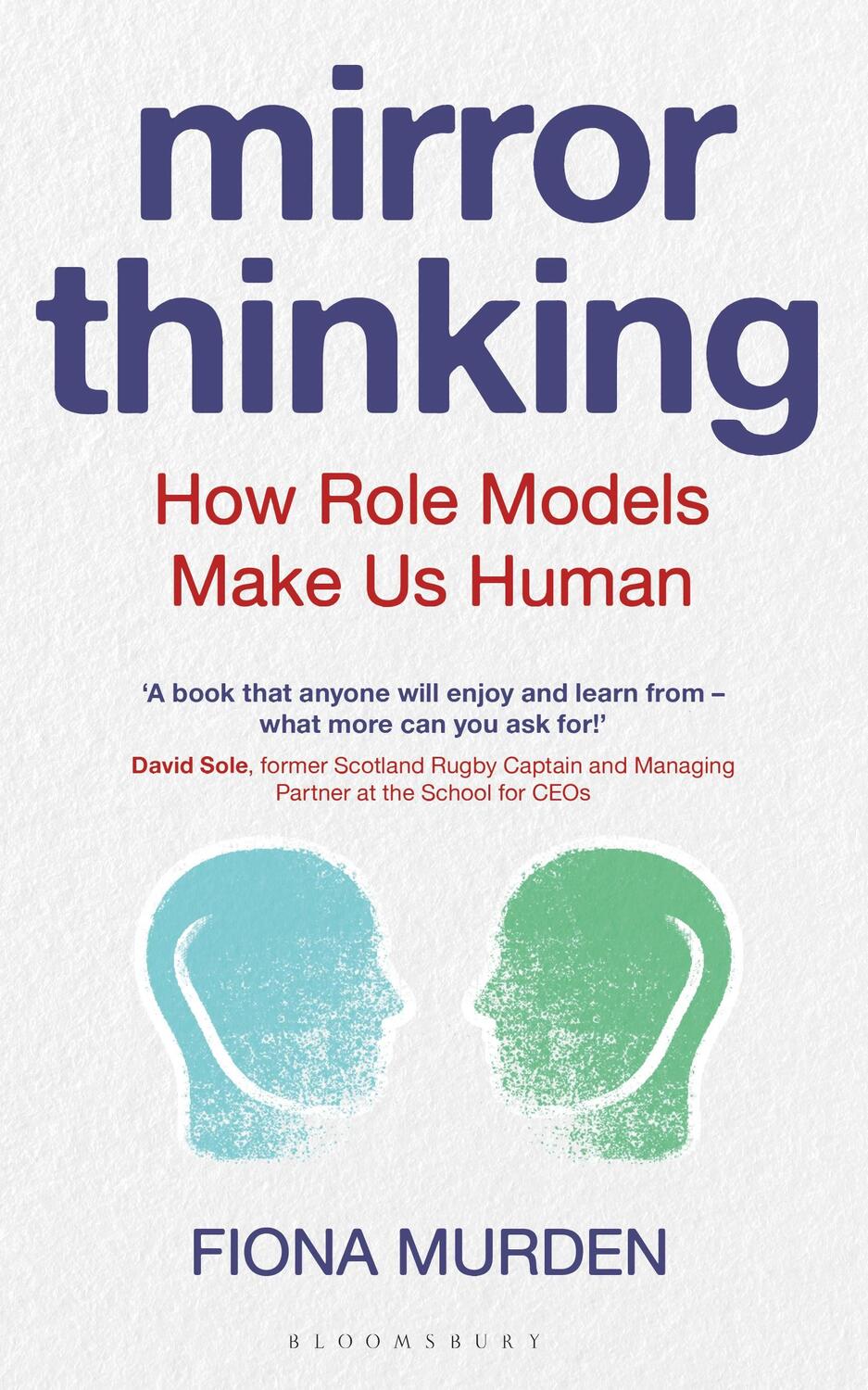 Cover: 9781472975805 | Mirror Thinking | How Role Models Make Us Human | Fiona Murden | Buch
