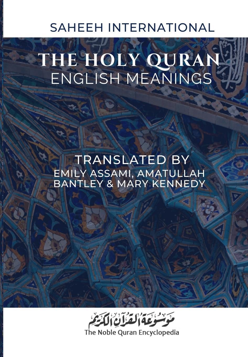 Cover: 9788119005635 | The Holy Quran - English Meanings | Saheeh International | Taschenbuch