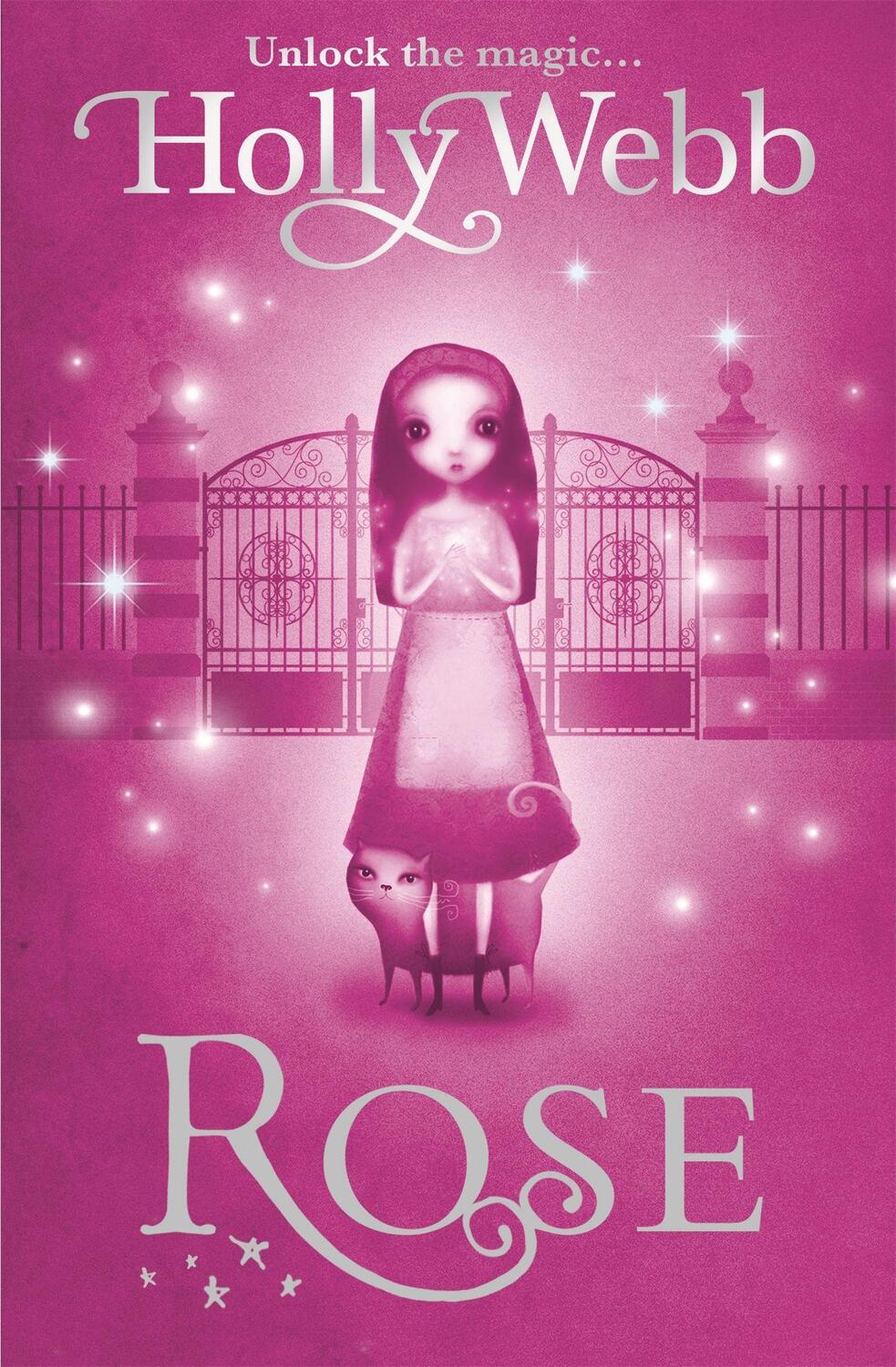 Cover: 9781408304471 | Rose | Book 1 | Holly Webb | Taschenbuch | Rose | Englisch | 2009