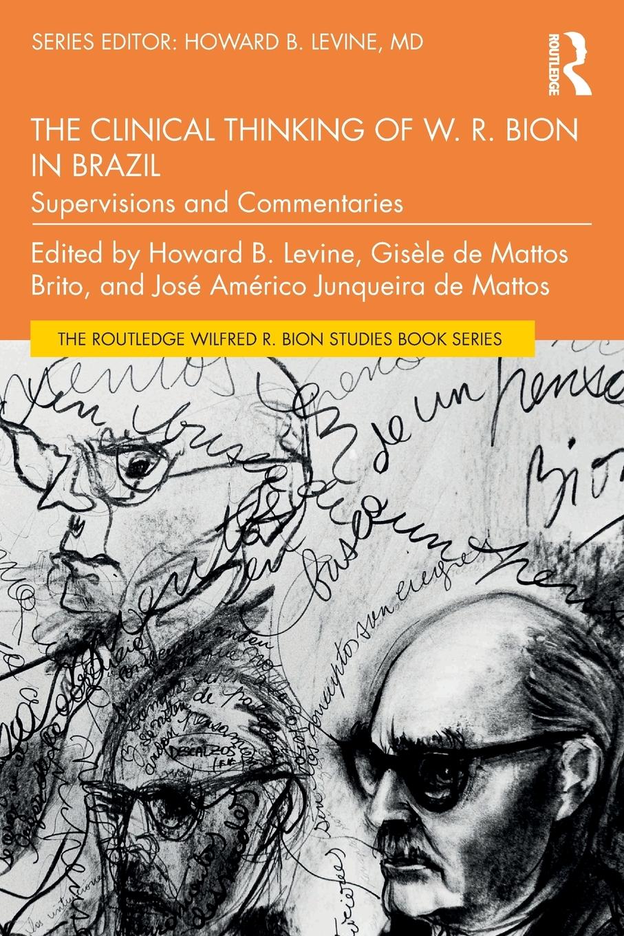 Cover: 9781032553467 | The Clinical Thinking of W. R. Bion in Brazil | Levine (u. a.) | Buch