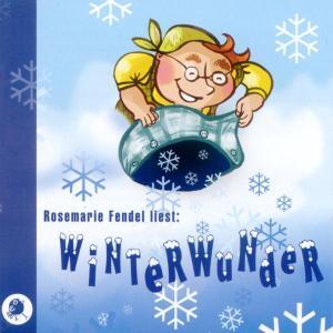 Cover: 9783937337876 | Winterwunder | CD, Gelesen von Rosemarie Fendel | Audio-CD | 50 Min.