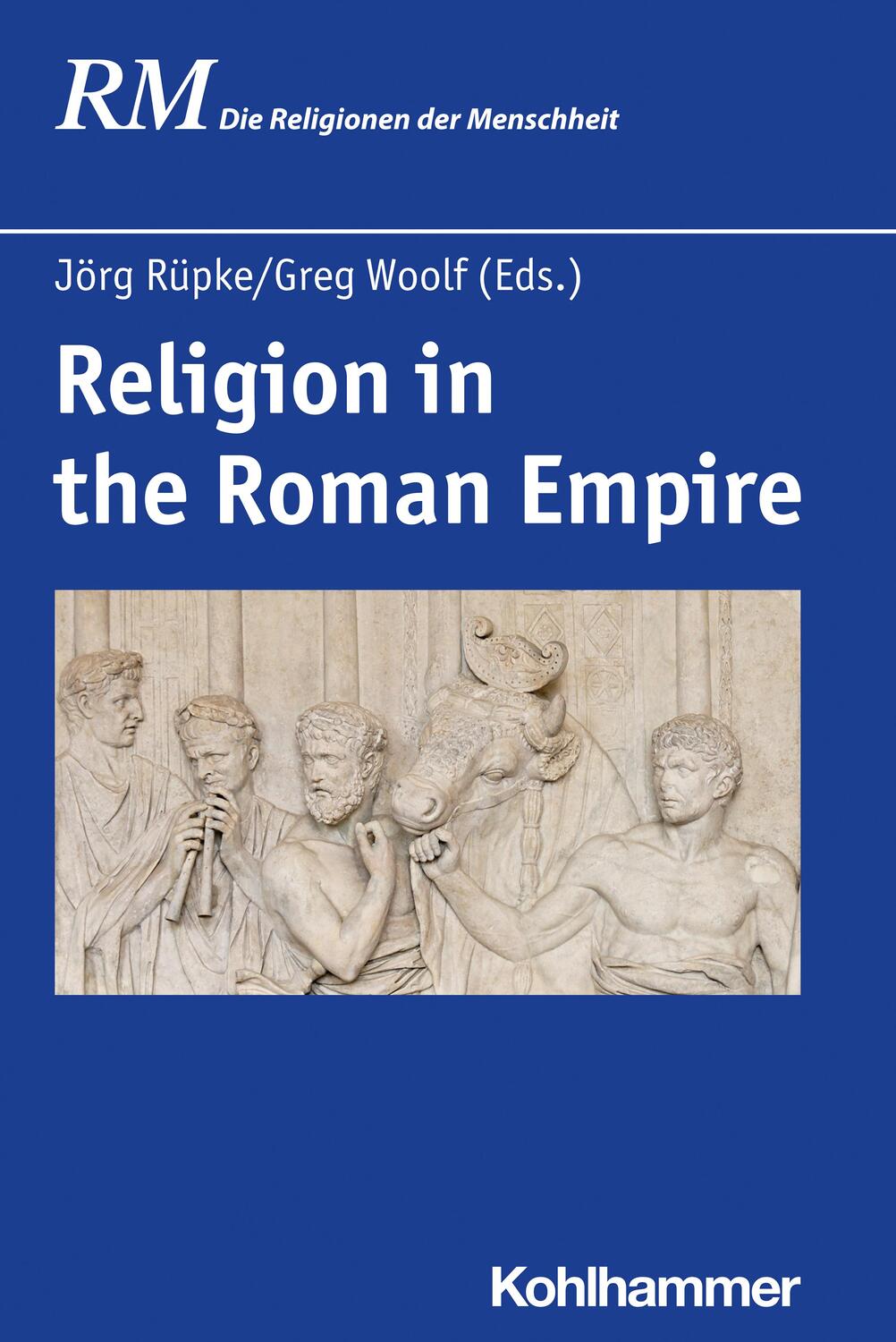 Cover: 9783170292246 | Religion in the Roman Empire | Jörg Rüpke (u. a.) | Buch | Englisch