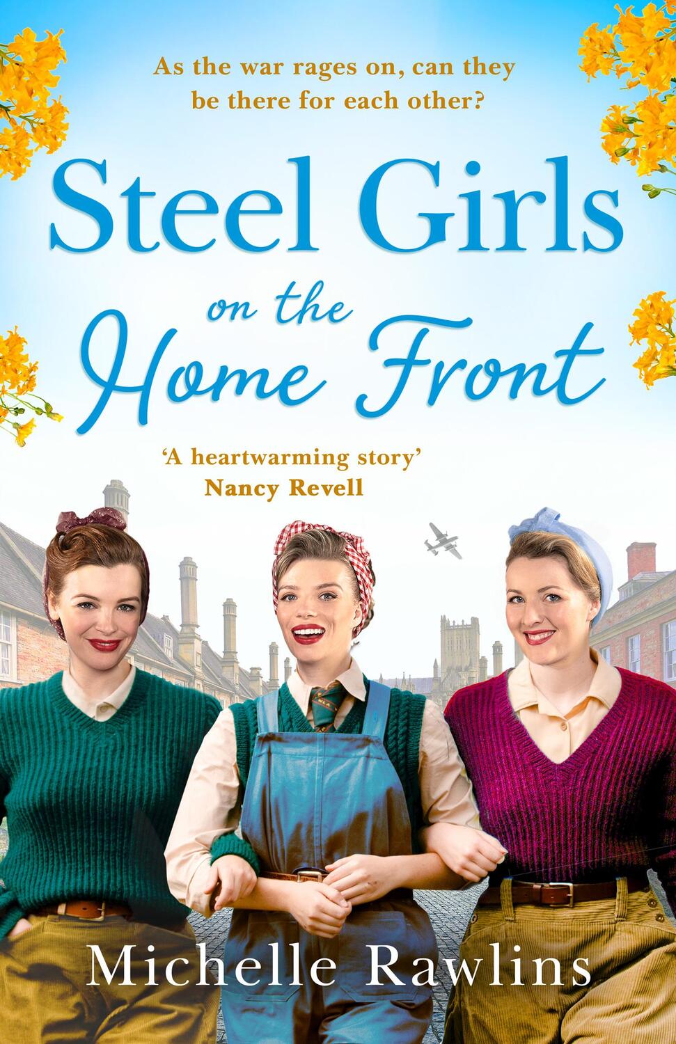 Cover: 9780008427351 | Steel Girls on the Home Front | Michelle Rawlins | Taschenbuch | 2022
