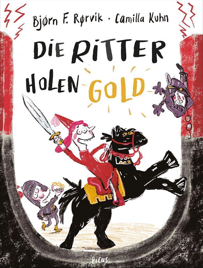 Cover: 9783711740373 | Die Ritter holen Gold | Bjørn F. Rørvik | Buch | 56 S. | Deutsch