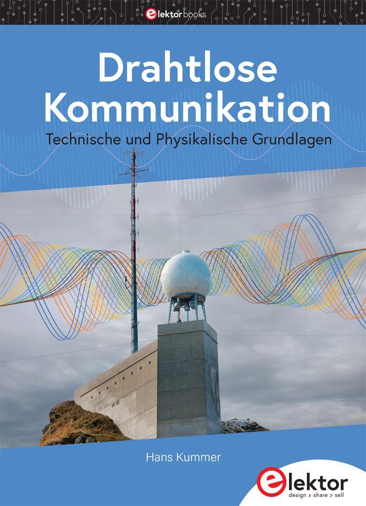 Cover: 9783895764493 | Drahtlose Kommunikation | Technische und Physikalische Grundlagen