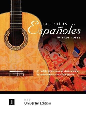 Cover: 9783702473679 | Momentos Españoles | 16 mittelschwere Stücke. für Gitarre. | Coles