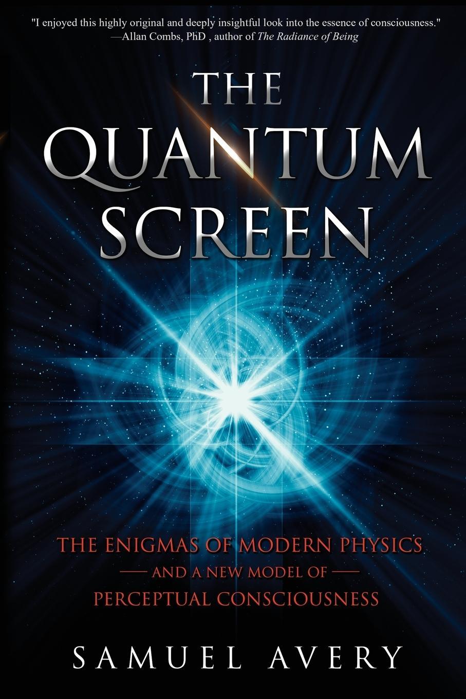 Cover: 9780997141658 | The Quantum Screen | Samuel Avery | Taschenbuch | Paperback | Englisch