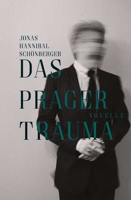 Cover: 9783750250215 | Das Prager Trauma | Jonas Schönberger | Taschenbuch | epubli