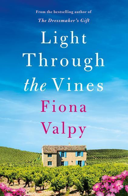 Cover: 9781662503733 | Light Through the Vines | Fiona Valpy | Taschenbuch | Escape to France