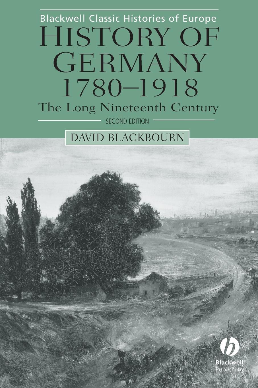 Cover: 9780631231967 | History of Germany 1780-1918 | The Long Nineteenth Century | Buch