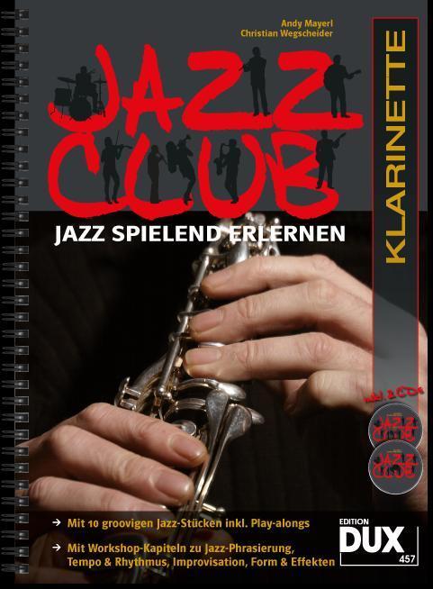 Cover: 9790500172031 | Jazz Club, Klarinette (mit 2 CDs) | Jazz spielend erlernen | Broschüre