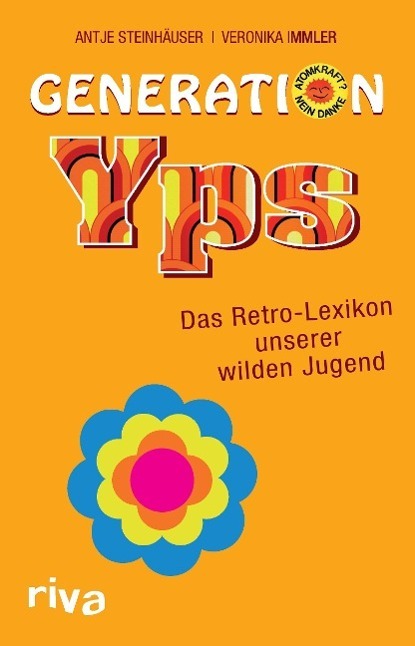 Cover: 9783868835229 | Generation Yps | Das Retro-Lexikon unserer wilden Jugend | Taschenbuch