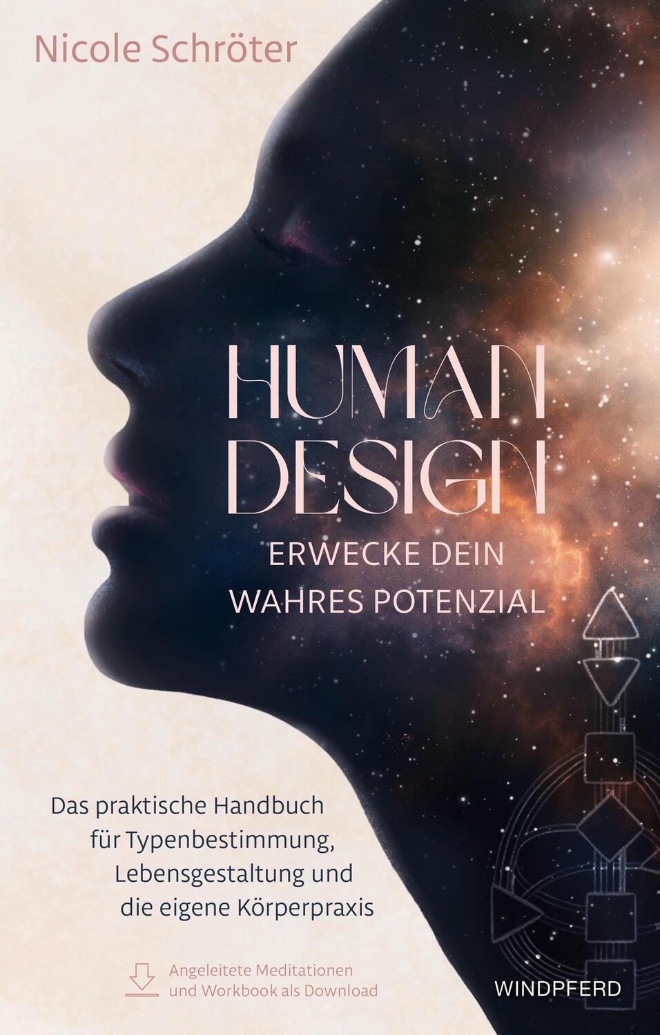 Cover: 9783864103803 | Human Design - erwecke dein wahres Potenzial | Nicole Schröter | Buch