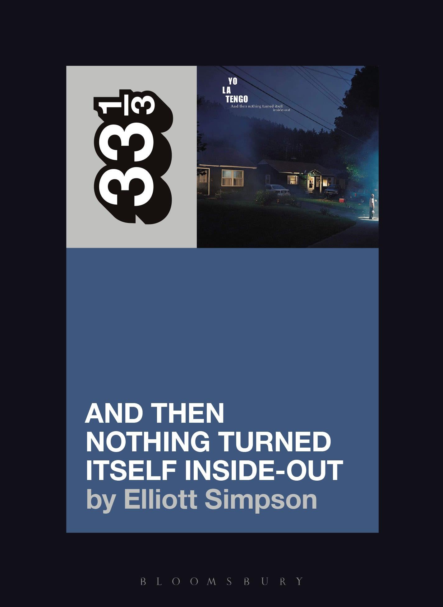 Cover: 9798765106679 | Yo La Tengo's And Then Nothing Turned Itself Inside-Out | Simpson