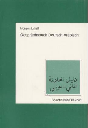 Cover: 9783882268270 | Gesprächsbuch Deutsch-Arabisch | Monem Jumaili | Taschenbuch | Deutsch