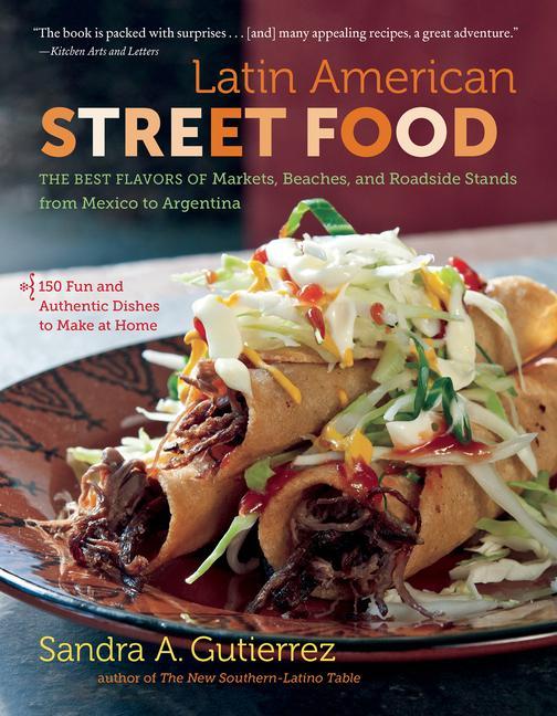 Cover: 9781469672564 | Latin American Street Food | Sandra A Gutierrez | Taschenbuch | 2022