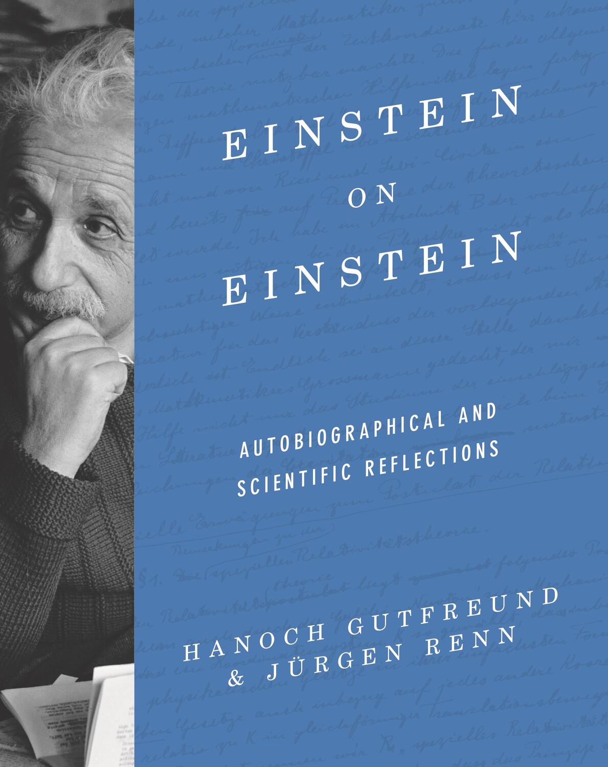 Cover: 9780691183602 | Einstein on Einstein | Autobiographical and Scientific Reflections