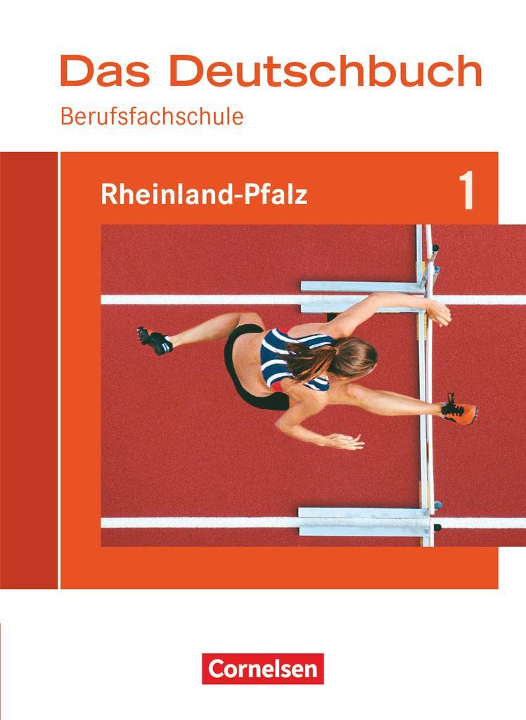 Cover: 9783060612024 | Das Deutschbuch für Berufsfachschulen 1. Schülerbuch Rheinland-Pfalz