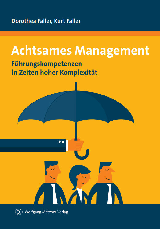 Cover: 9783943951325 | Achtsames Management | Führungskompetenzen in Zeiten hoher Komplexität