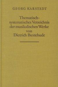 Cover: 9783765100659 | Thematisch-systematisches Verzeichnis der musikalischen Werke von...