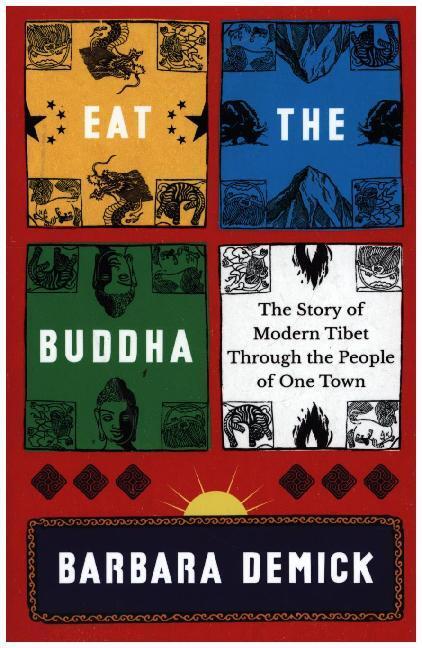 Cover: 9781783782086 | Eat the Buddha | Barbara Demick | Taschenbuch | XX | Englisch | 2020