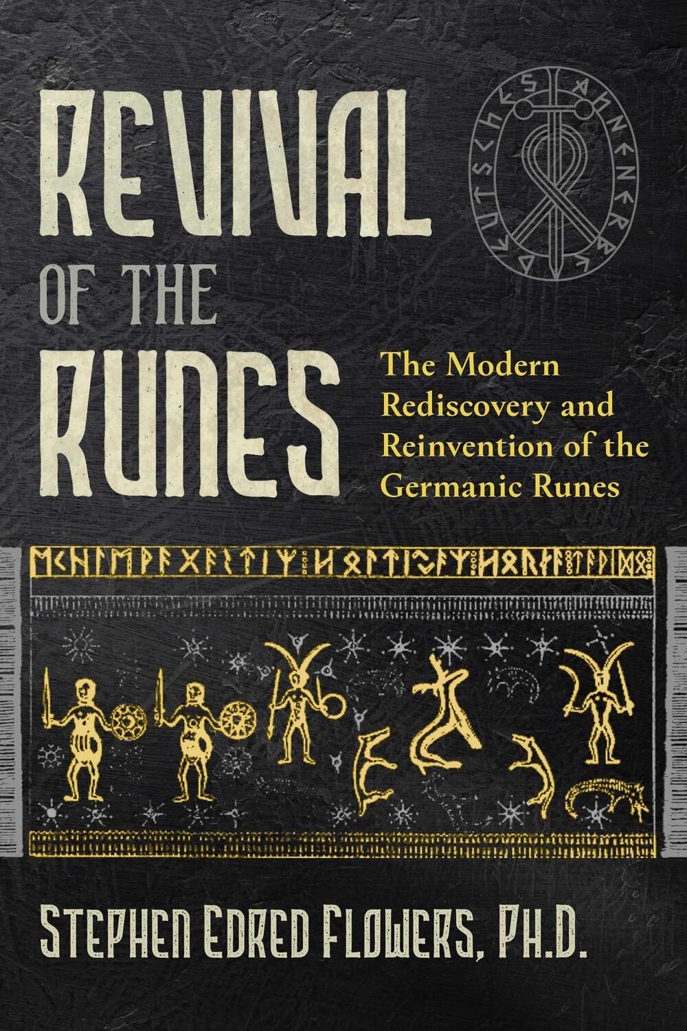 Cover: 9781644111789 | Revival of the Runes | Stephen E. Flowers | Taschenbuch | Englisch