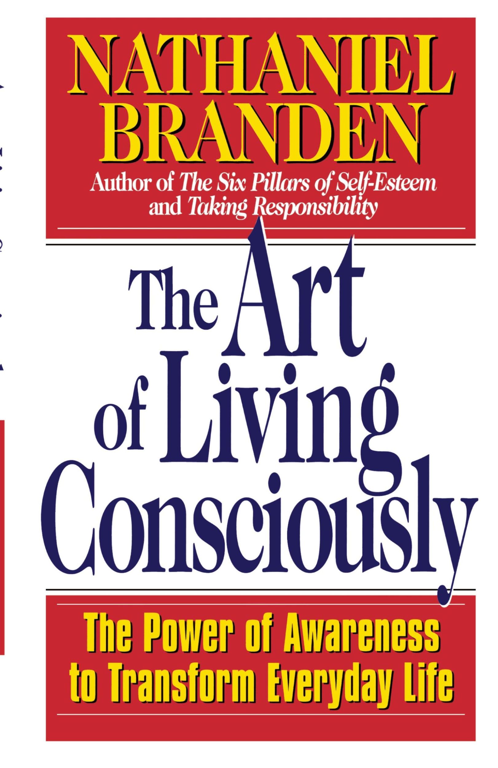 Cover: 9780684838496 | The Art of Living Consciously | Nathaniel Branden | Taschenbuch | 1999