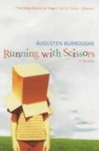 Cover: 9781843541516 | Running With Scissors | A Memoir | Augusten Burroughs | Taschenbuch