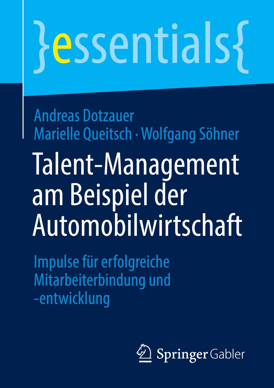 Cover: 9783658327767 | Talent-Management am Beispiel der Automobilwirtschaft | Taschenbuch
