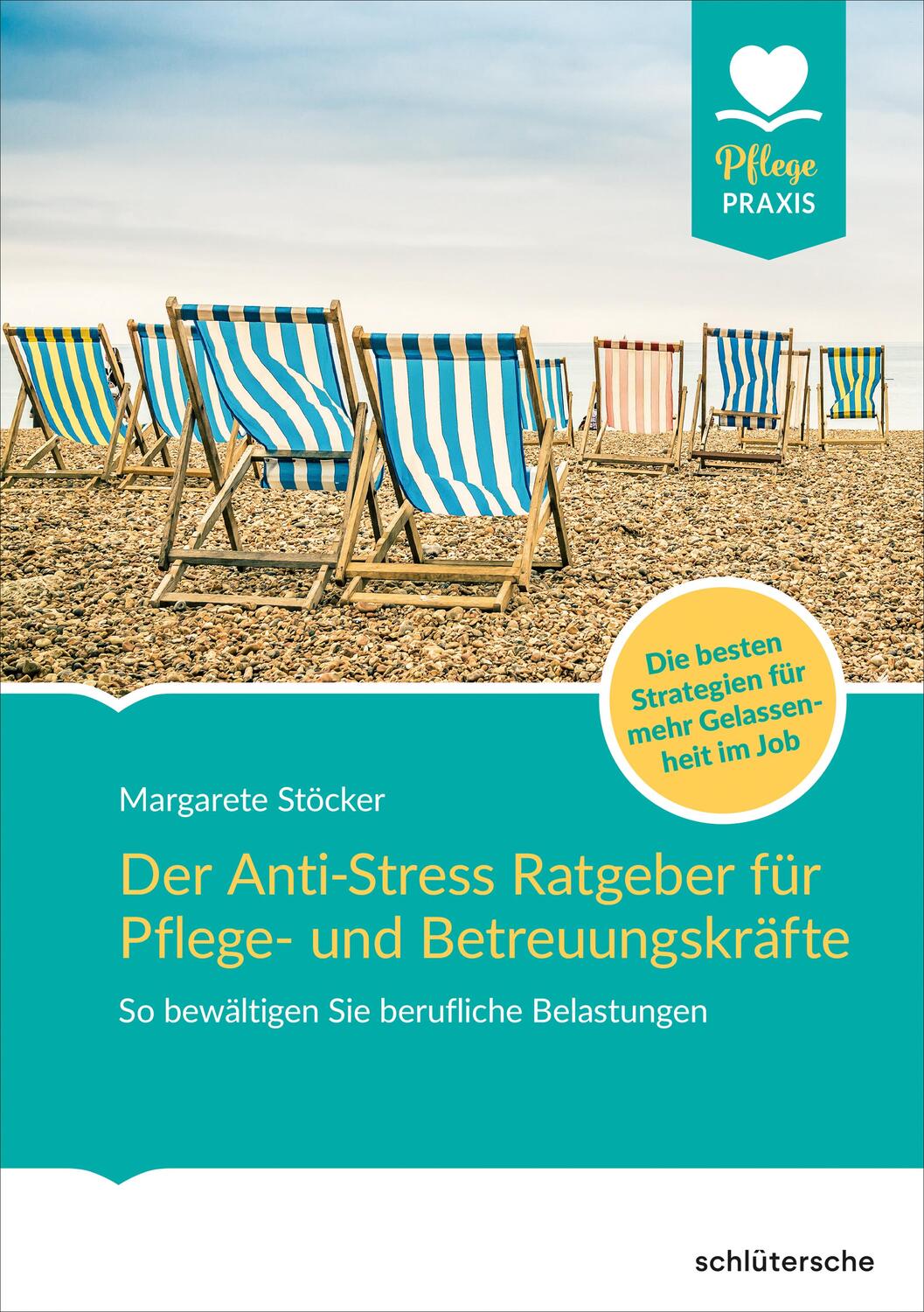 Cover: 9783842608726 | Der Anti-Stress-Ratgeber für Pflege- und Betreuungskräfte | Stöcker