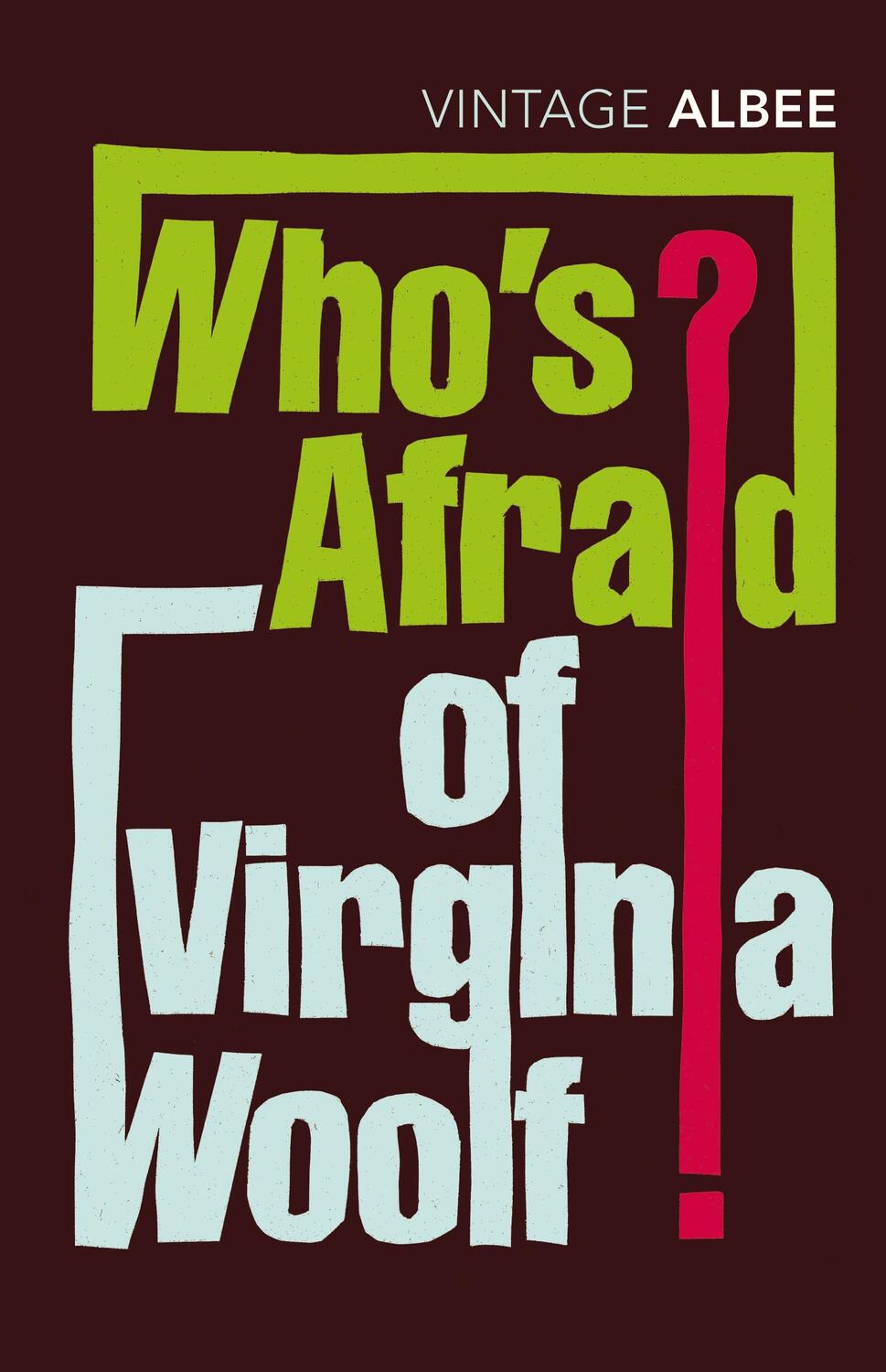 Cover: 9780099285694 | Who's Afraid of Virginia Woolf? | Edward Albee | Taschenbuch | 2001