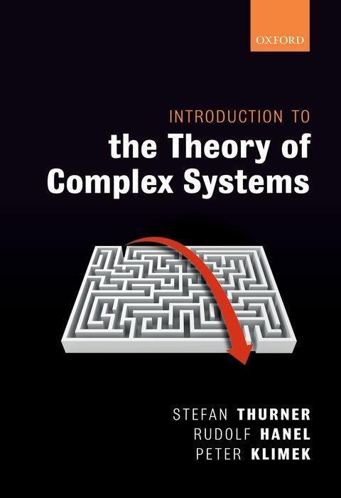Cover: 9780198821939 | Introduction to the Theory of Complex Systems | Stefan Thurner (u. a.)