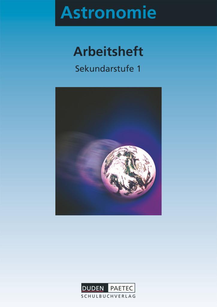 Cover: 9783895177149 | Astronomie. Arbeitsheft. Sekundarstufe I. Arbeitsheft | Oliver Schwarz