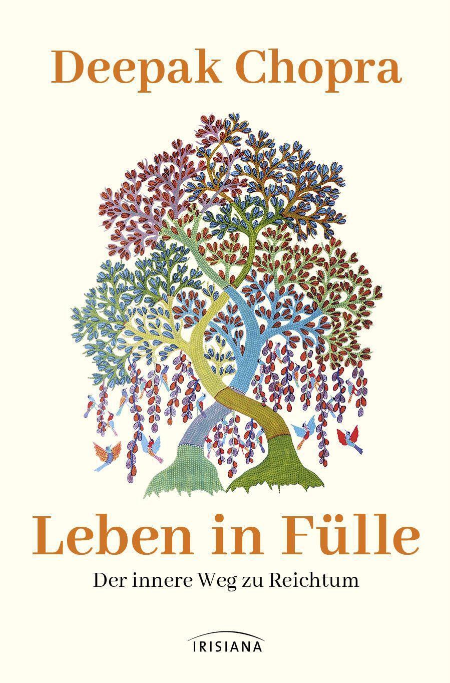 Cover: 9783424154351 | Leben in Fülle - Der innere Weg zu Reichtum | Deepak Chopra | Buch