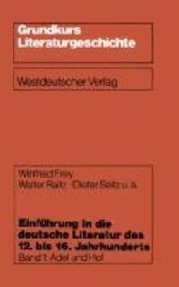 Cover: 9783531114835 | Einführung in die deutsche Literatur des 12. bis 16. Jahrhunderts