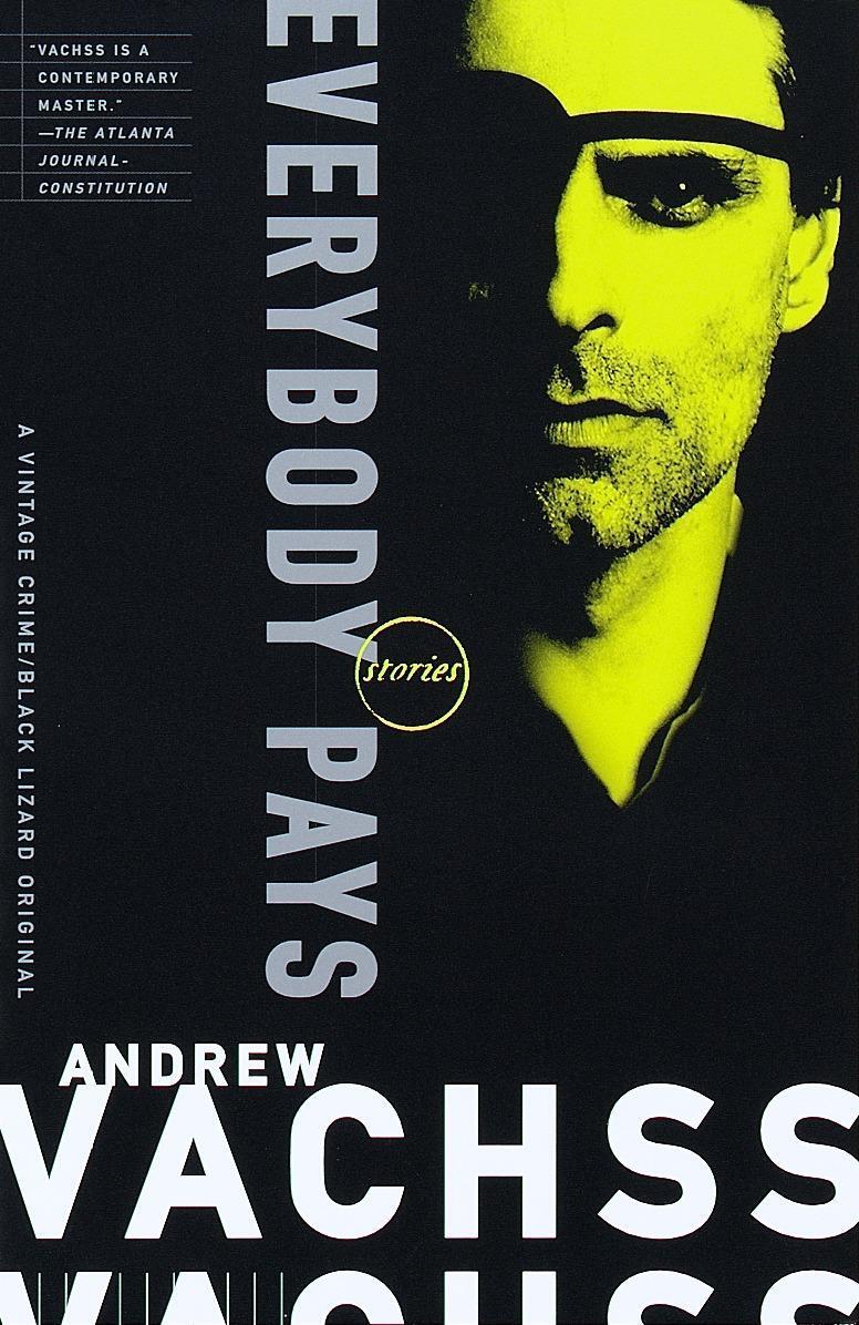 Cover: 9780375707438 | Everybody Pays: Stories | Andrew Vachss | Taschenbuch | Englisch