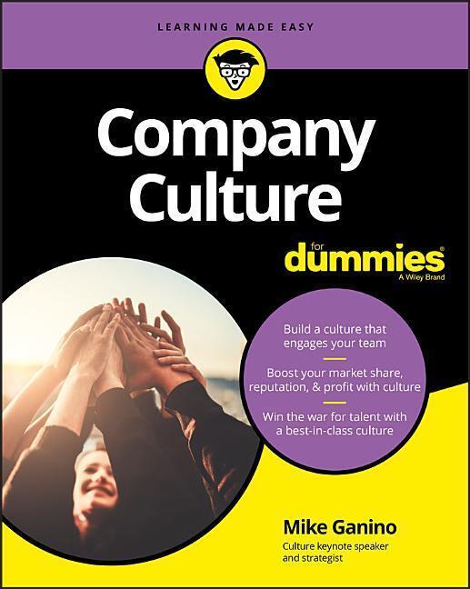 Cover: 9781119457848 | Company Culture for Dummies | Mike Ganino | Taschenbuch | For Dummies