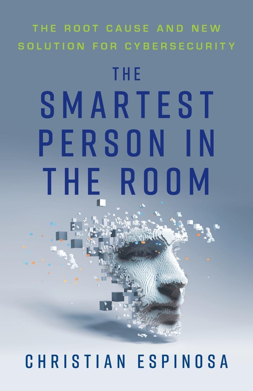 Cover: 9781544516219 | The Smartest Person in the Room | Christian Espinosa | Taschenbuch