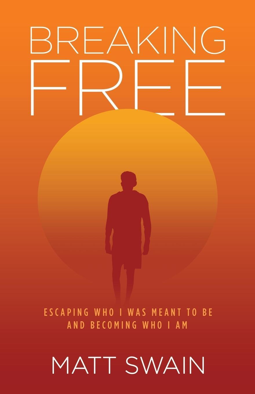 Cover: 9798885045841 | Breaking Free | Matt Swain | Taschenbuch | Paperback | Englisch | 2022